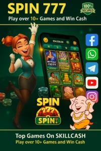 Spin 777 App Download – Play Spin 777 Game & Win Real Money Instantly 1
